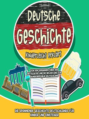cover image of Deutsche Geschichte kinderleicht erklärt